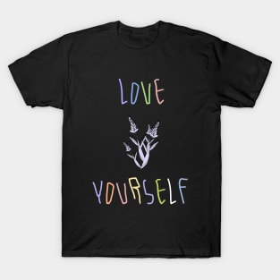 Love yourself T-Shirt